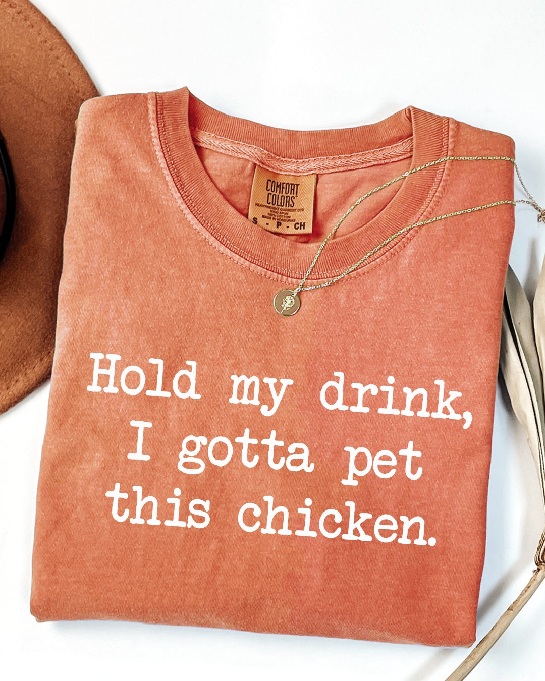 Hold My Drink Chicken Tee