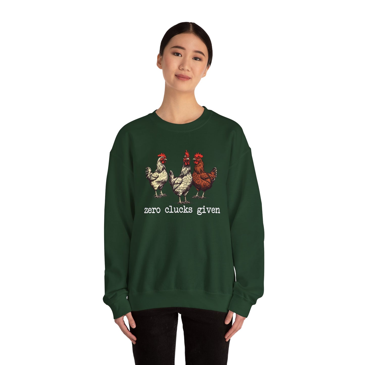 Zero Clucks Sweatshirt