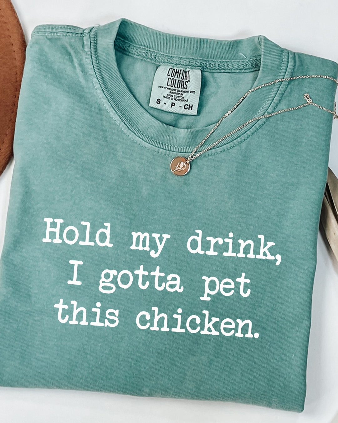 Hold My Drink Chicken Tee