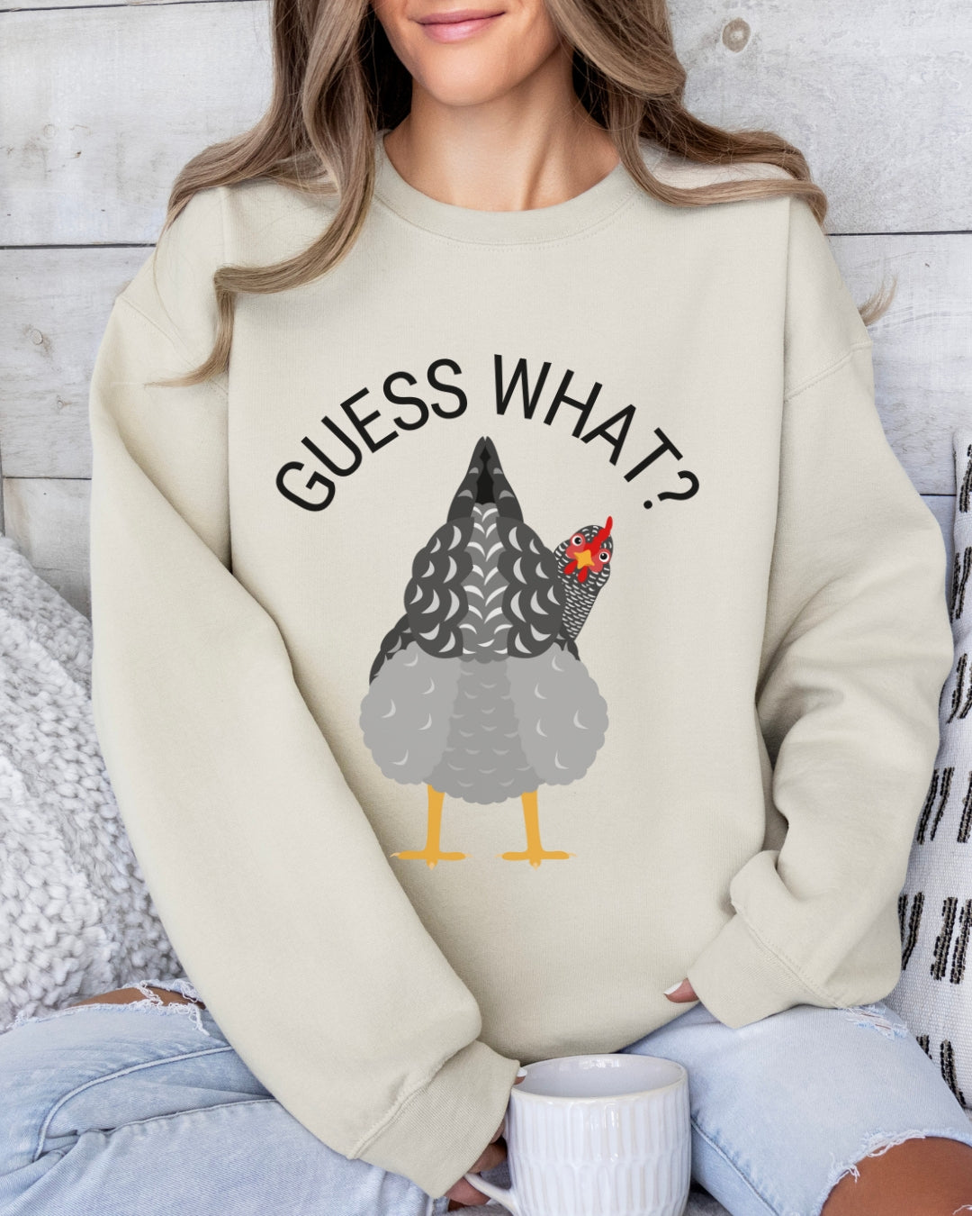 Guess What? Sweatshirt