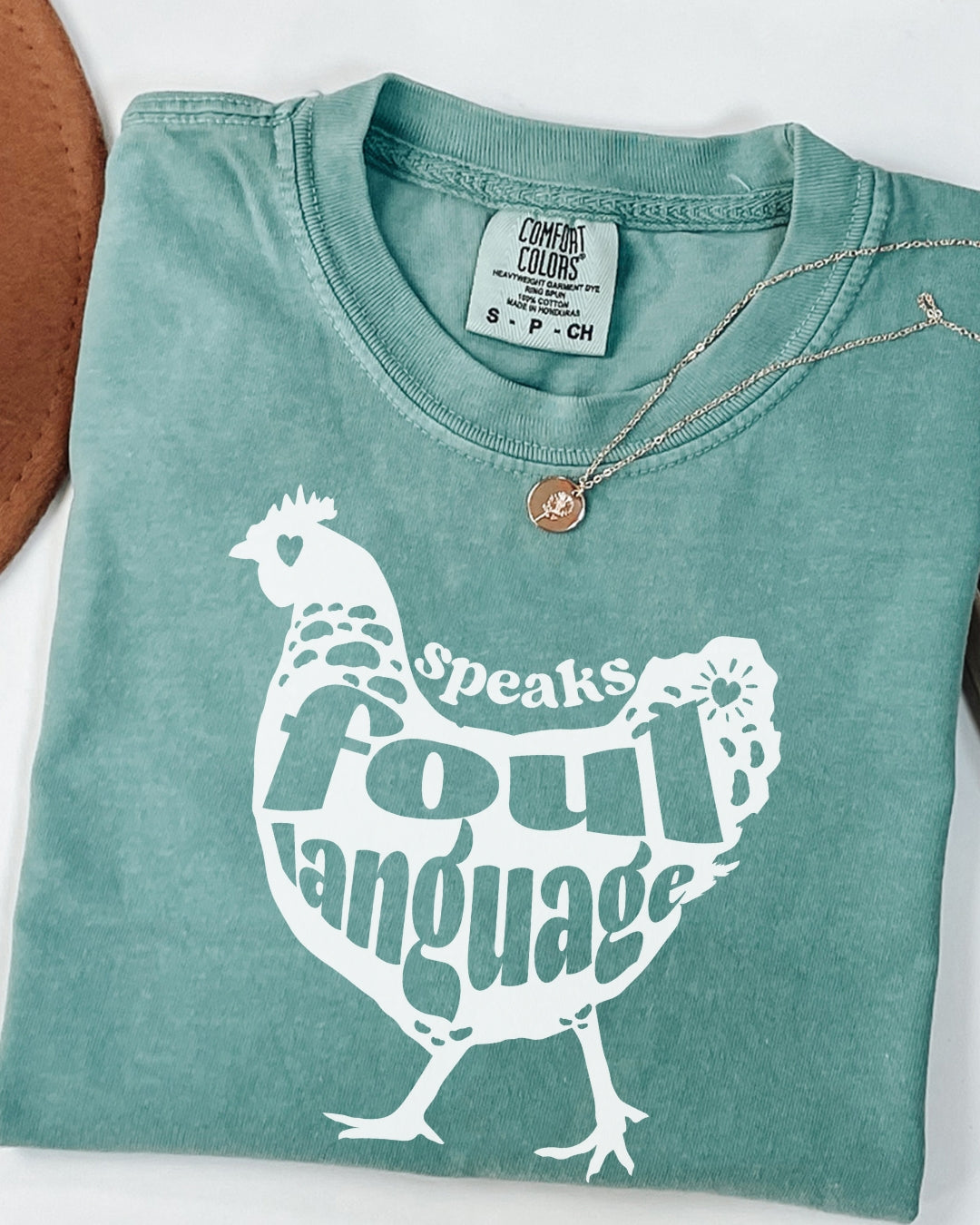 Fowl Language Chicken Tee