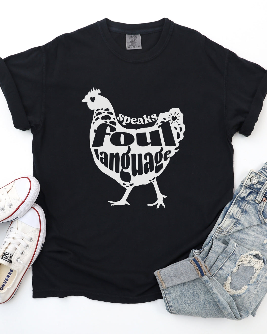 Fowl Language Chicken Tee