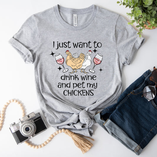 Wine and Chickens Tee