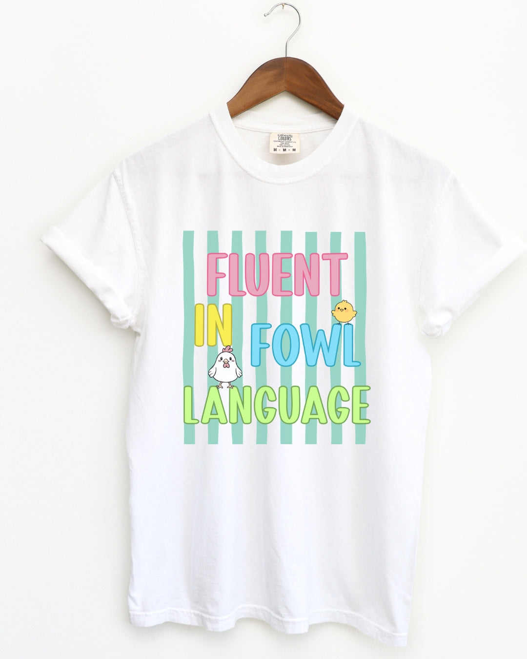 Colorful Fowl Language Chicken Tee