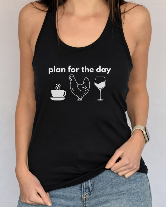 Plan for the Day Racerback Tank