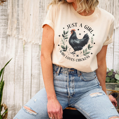 Just a Girl Who Loves Chickens Tee