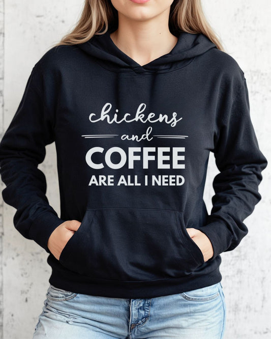 Chickens and Coffee Hoodie