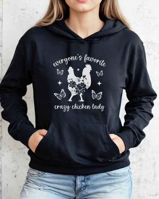 Favorite Crazy Chicken Lady Hoodie