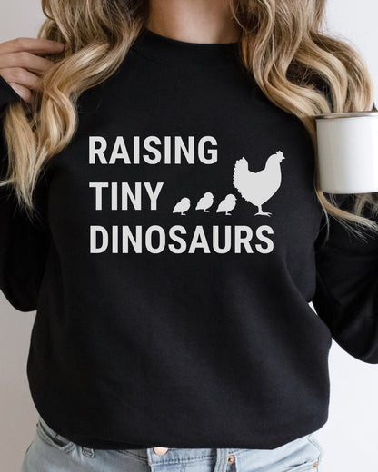 Raising Tiny Dinosaurs Sweatshirt