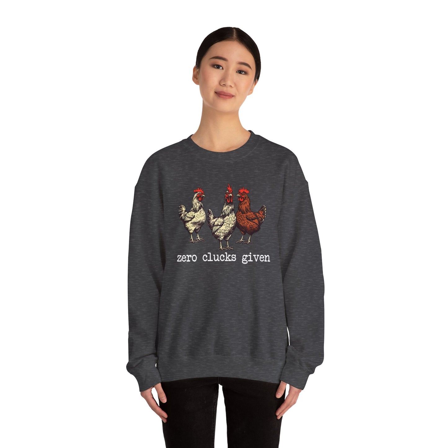 Zero Clucks Sweatshirt