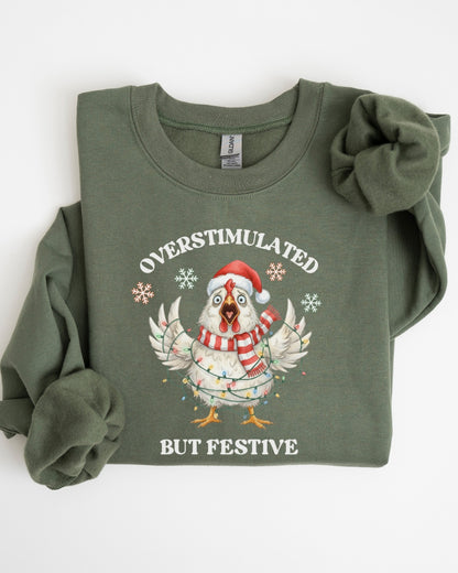 Overstimulated Christmas Chicken Sweatshirt