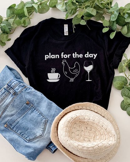 Plan for the Day Tee