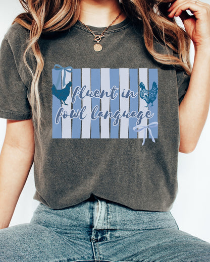 Fowl Language Blue Chicken Tee