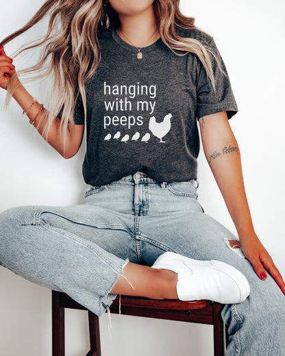 Hanging with my Peeps Tee