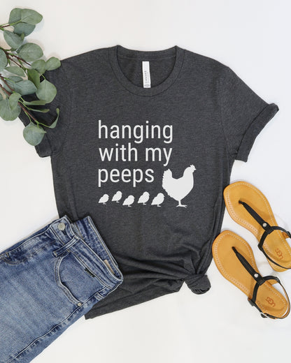 Hanging with my Peeps Tee