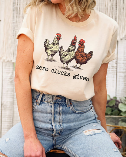 Zero Clucks Chickens Tee