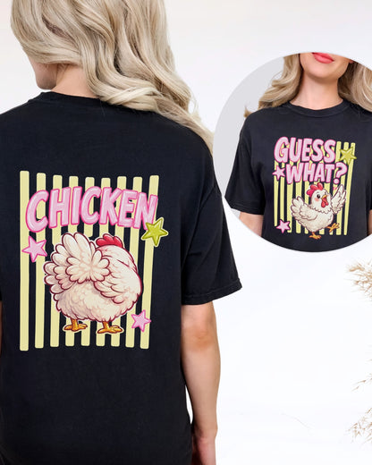 Chicken Butt Double Sided Tee